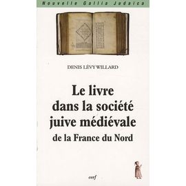 Le Livre Dans La Société Juive Médiévale De La France Du Nord