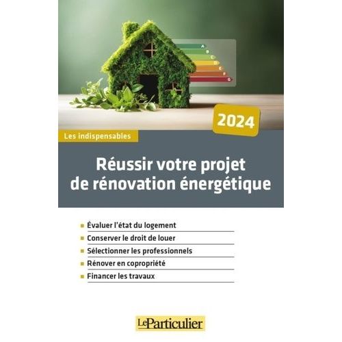 Réussir Votre Projet De Rénovation Énergétique