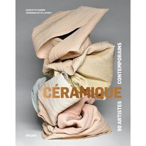 Céramique - 90 Artistes Contemporains