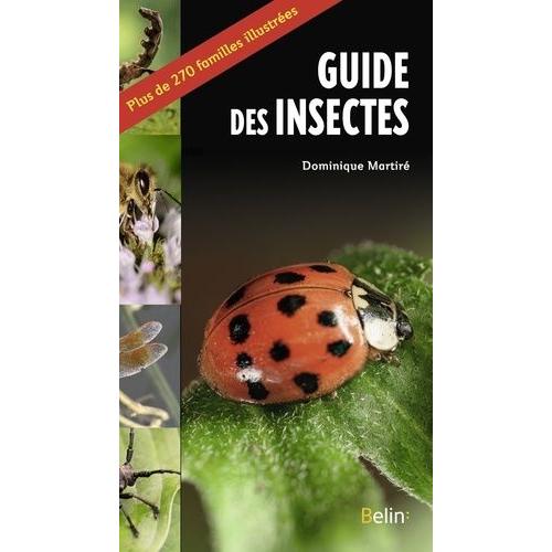 Le Guide Des Insectes