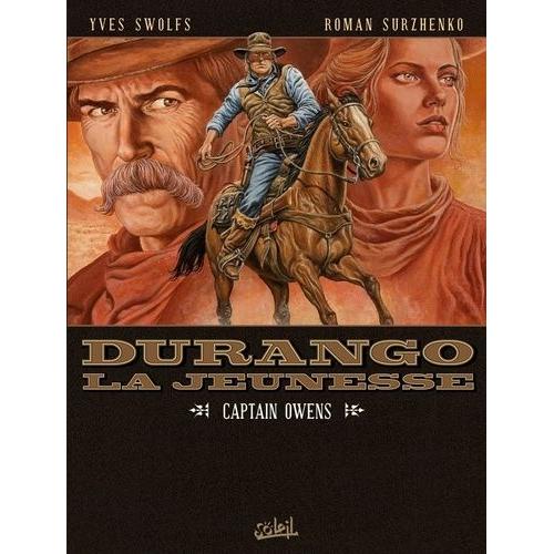 Durango, La Jeunesse Tome 3 - Captain Owens