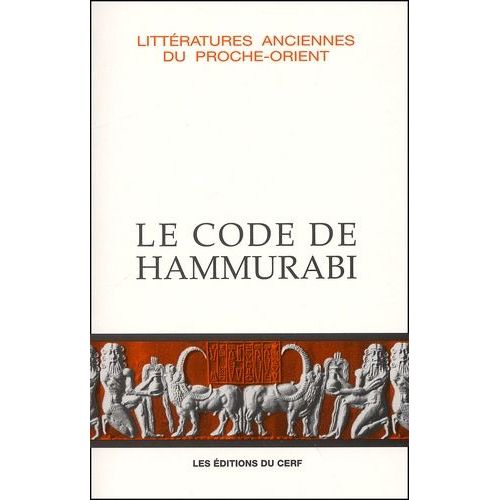 Le Code De Hammurabi - 4ème Édition