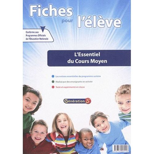 Fiches Pour L'élève : L'essentiel Du Cours Moyen Cm