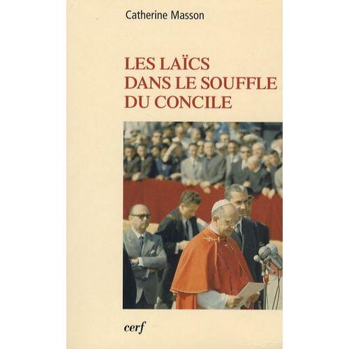 Les Laïcs Dans Le Souffle Du Concile