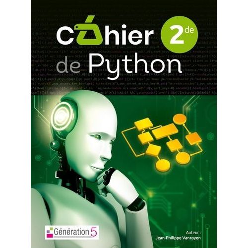 Informatique 2de Cahier De Python