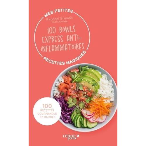 100 Bowls Express Anti-Inflammatoires