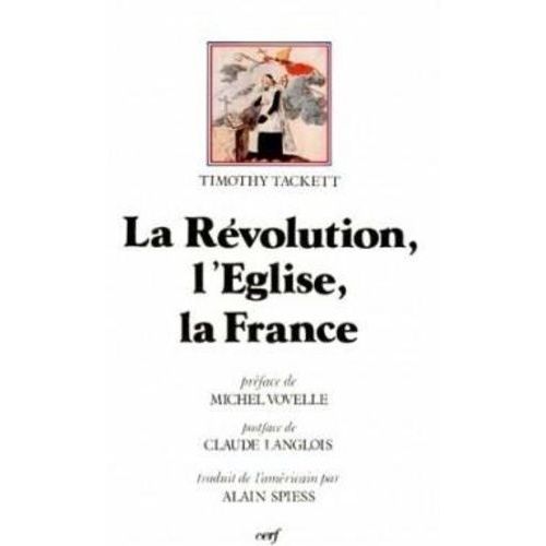 La Revolution, L'eglise, La France - Le Serment De 1791