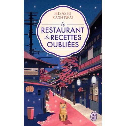 Le Restaurant Des Recettes Oubliées