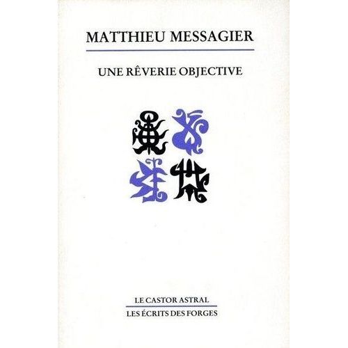 Une Reverie Objective