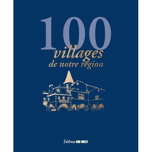 100 Villages Du Sud-Ouest