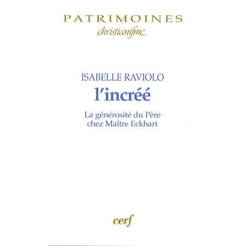 L'incrée - La Générosité Du Père Chez Maitre Eckhart