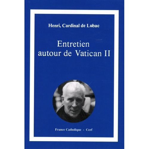 Entretien Autour De Vatican Ii