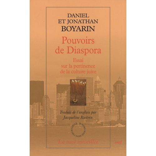 Pouvoirs De Diaspora - Essai Sur La Pertinence De La Culture Juive