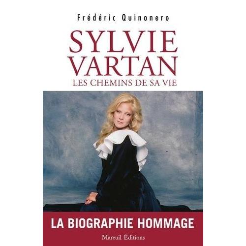 Sylvie Vartran - Les Chemins De Sa Vie