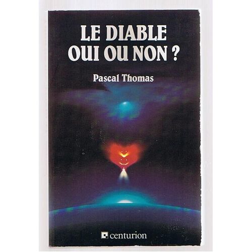 Le Diable, Oui Ou Non ?