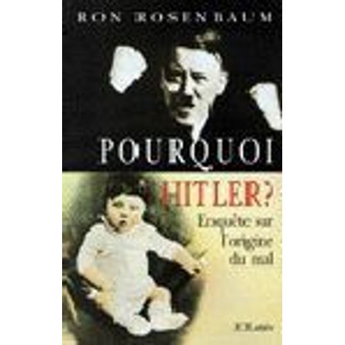 Pourquoi Hitler ?