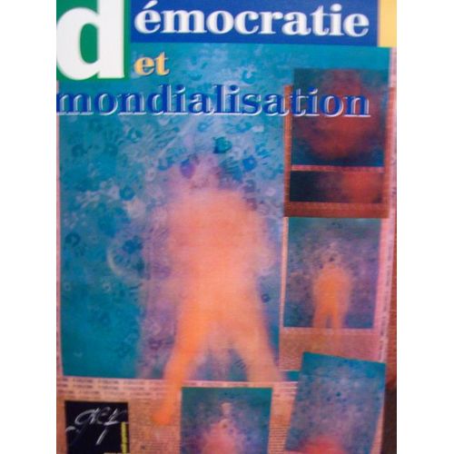 Democratie Et Mondialisation