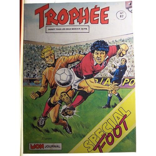 Trophée Spécial Foot  N° 87 : Mousie L'éclair : Le Triplé De Kevin