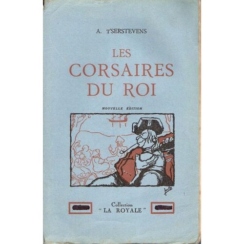 Les Corsaires Du Roi