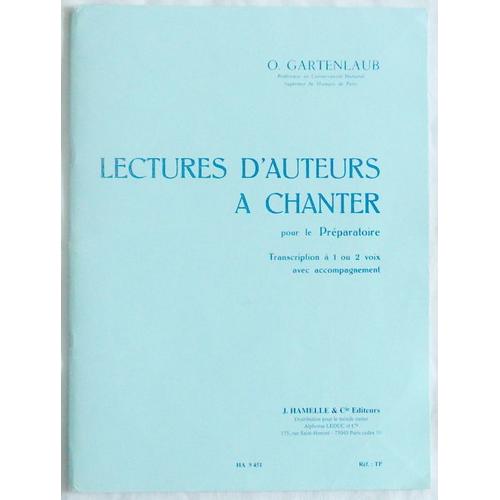 Lecture D'auteurs À Chanter Pour Le Préparatoire - Transcription À 1 Ou 2 Voix Avec Accompagnement