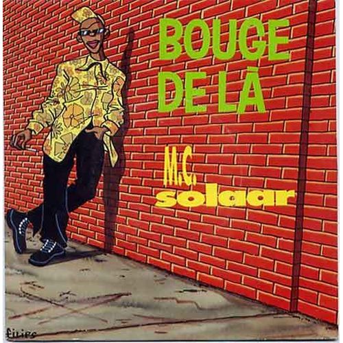 Bouge De Là