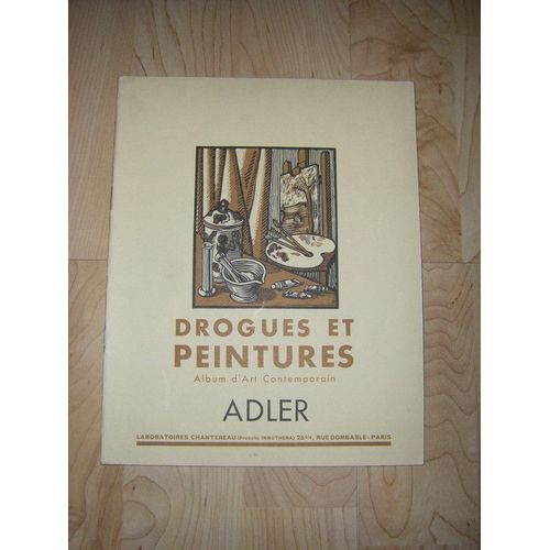 Drogues Et Peintures. Adler