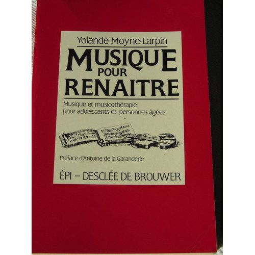 Musique Pour Renaître - Musique Et Musicothérapie Pour Adolescents Et Personnes Âgées