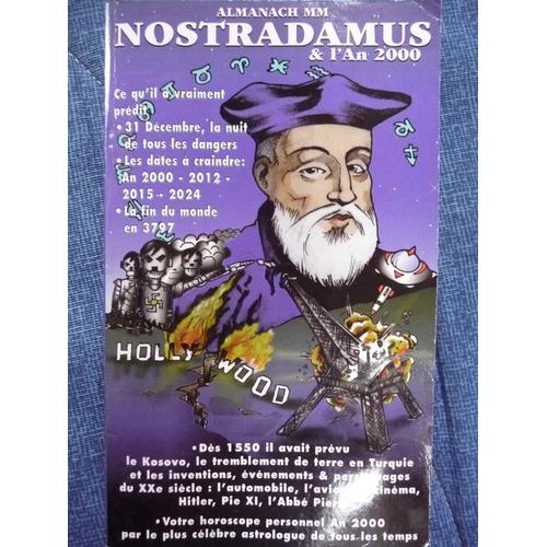 Almanach Mm Nostradamus & L'an 2000