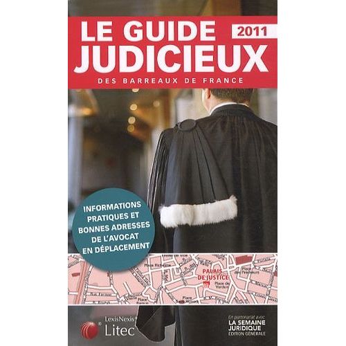 Le Guide Judicieux Des Barreaux De France