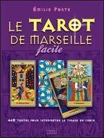 Le tarot de Marseille facile - Librairie Savoir-Être