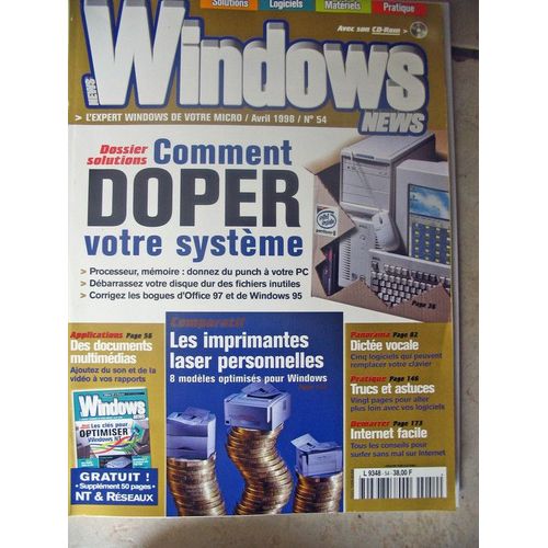 Windows News  N° 54 : Comment Doper Votre Systeme