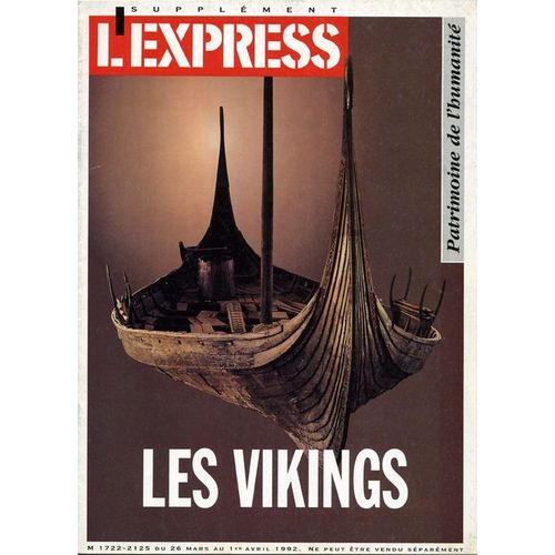 Supplément De L'express/Patrimoine De L'humanité  N° 1722 : Les Vikings