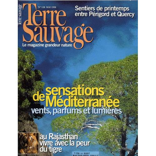 Terre Sauvage  N° 128 : Rajastan Vivre Avec La Peur Du Tigre