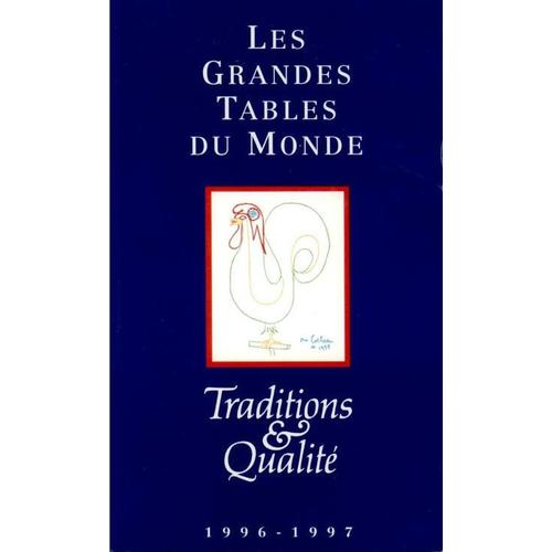 Les Grandes Tables Du Monde 1996-1997