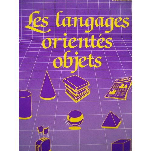 Les Langages Orientes Objets