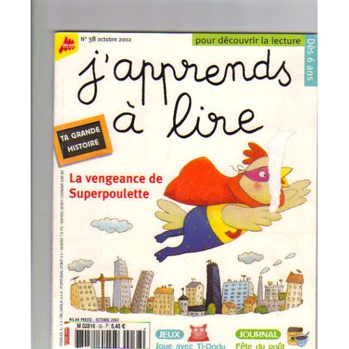 J'apprends À Lire N° 38 : La Vengeance De Superpoulette