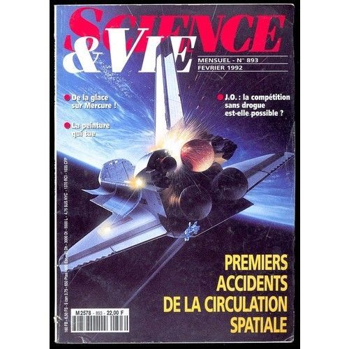 Sciences Et Vie N° 893 : Premiers Accidents De La Circulation Spatiale