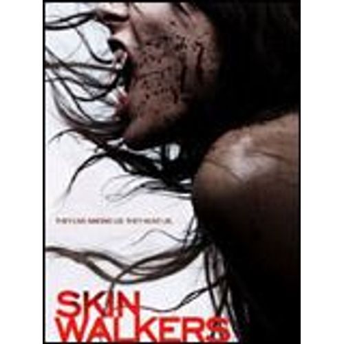 Skin Walkers
