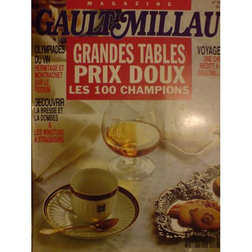Gault Millau  Gaultmillau Magazine  N° 267 : Les Grandes Tables. Prix Doux. Les 100 Champions