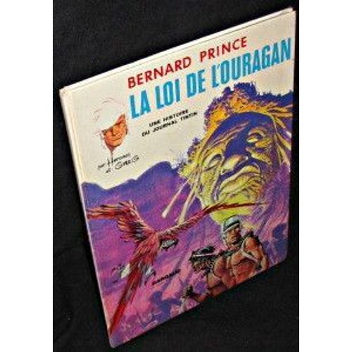Bernard Prince, La Loi De L'ouragan