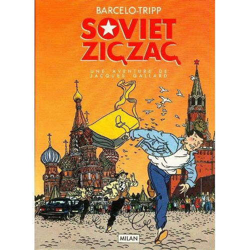 Une Aventure De Jacques Gallard Tome 2 - Soviet Zig-Zag