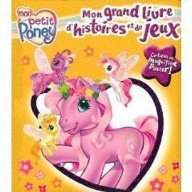 Mon Grand Livre D'histoires Et De Jeux Petit Poney
