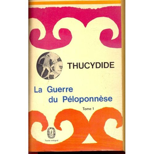 La Guerre Du Peloponnese Tome 1