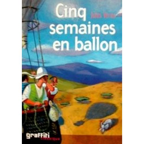 Cinq Semaines En Ballon - Voyage De Découvertes En Afrique Par Trois Anglais