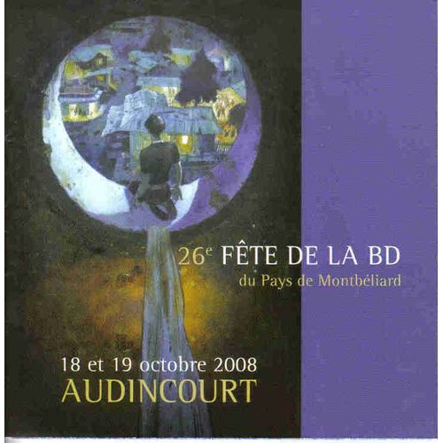 Programme Affiche Emmanuel Lepage Festival Bd Audincourt 2008