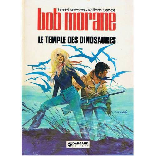 Bob Morane Le Temple Des Dinosaures