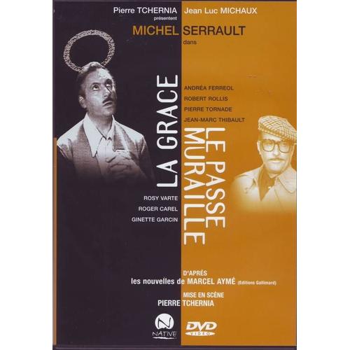 La Grace - Le Passe Muraille