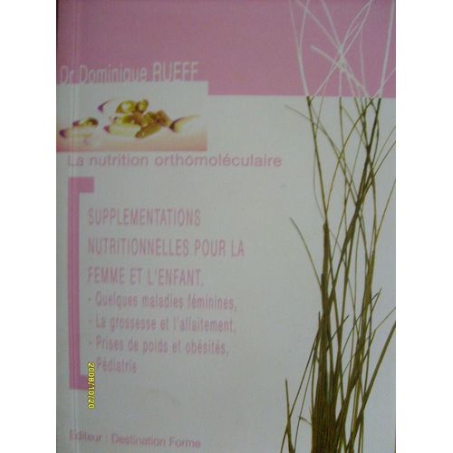 Supplémentations Nutritionnelles Pour La Femme Et L'enfant.
