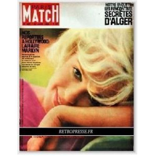 Paris Match N° 689 : Nos Reporters À Hollywood: L'affaire Marilyn