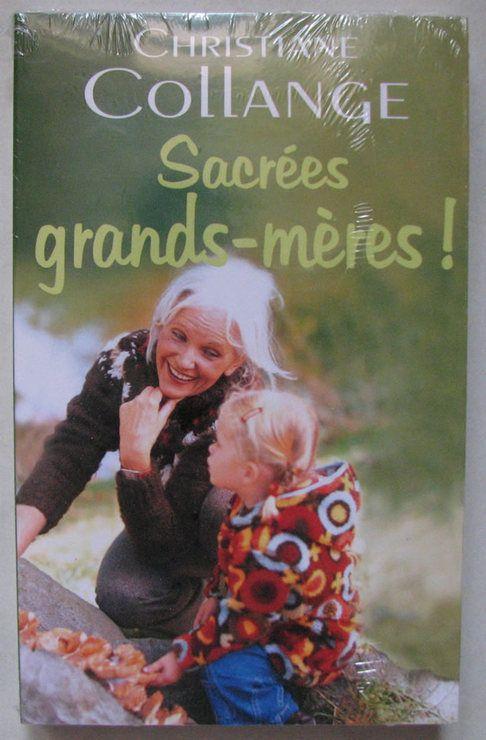 Sacrées grands-mères !